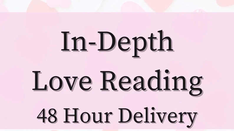 In Depth Love Reading