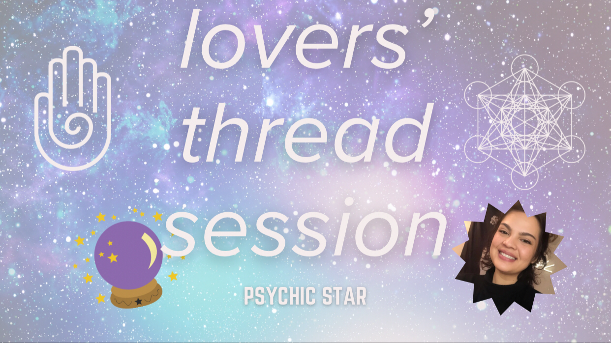 Lovers’ Thread Session
