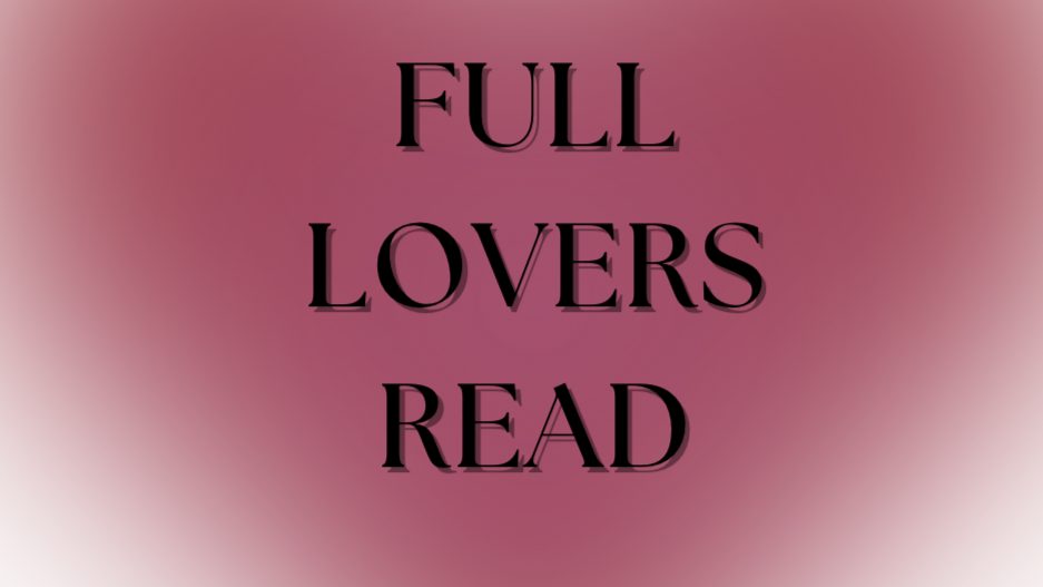 💕Full Lovers Read 💕 